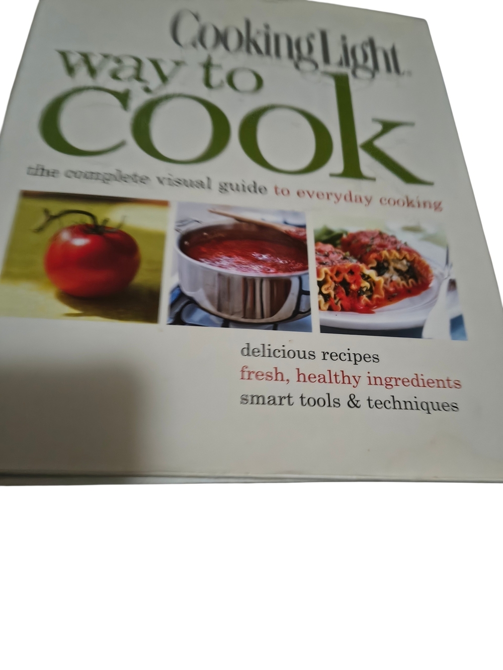 Cooking Light Way to Cook Cookbook